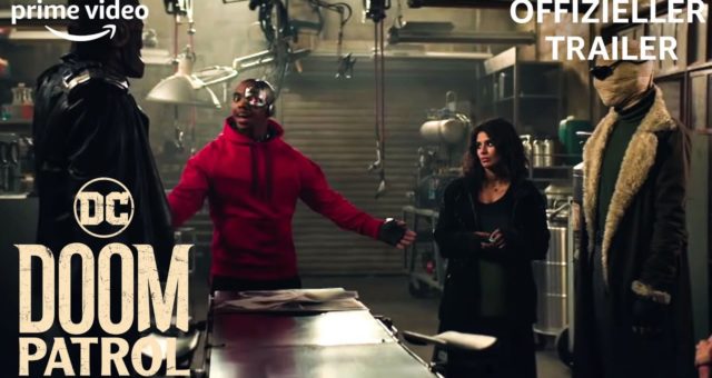 5 furchtlose Superhelden  Doom Patrol  Trailer