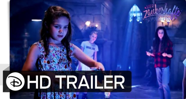 4 ZAUBERHAFTE SCHWESTERN  Teaser Trailer Deutsch