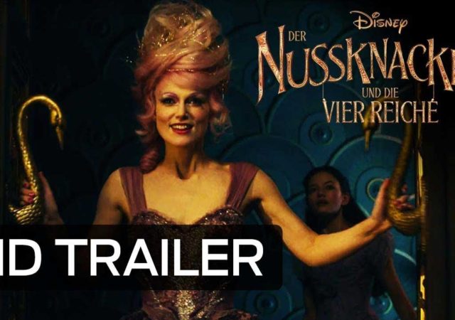 Der Nussknacker und die vier Reiche – Teaser Trailer Deutsch