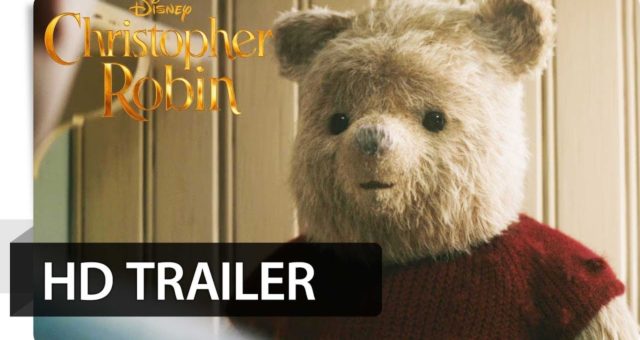 CHRISTOPHER ROBIN – Trailer: Ein Abenteuer erwartet euch Deutsch