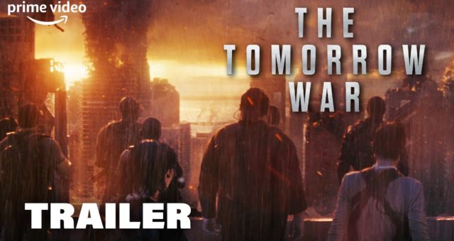 The Tomorrow War I Trailer