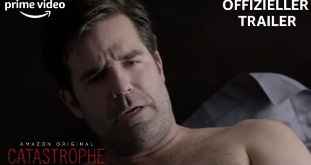 Catastrophe  Staffel 1  Trailer