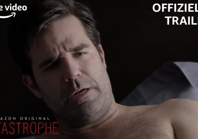 Catastrophe  Staffel 1  Trailer