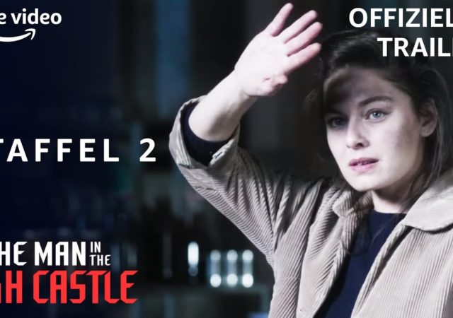 The Man in the High Castle  Staffel 2  Trailer